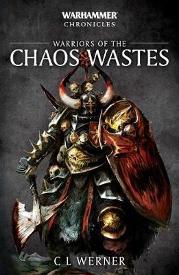 Warriors of the Chaos Wastes by C.L. Werner image