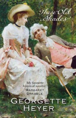 These Old Shades by Georgette Heyer image