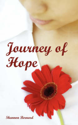 Journey of Hope by Shannon Bernard image
