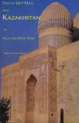 You've Got Mail from Kazakhstan by Sally Mesh image
