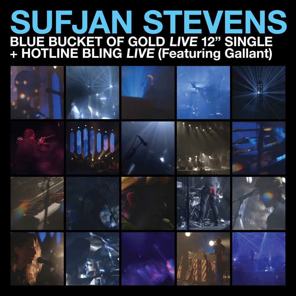 Blue Bucket Of Gold / Hotline Bling (12") Sufjan Stevens at Mighty Ape NZ