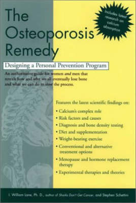 The Osteoporosis Remedy by I.William Lane image