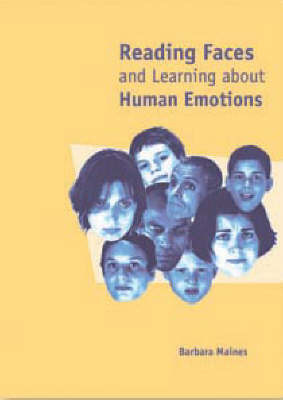 Reading Faces and Learning About Human Emotions by Barbara Maines image