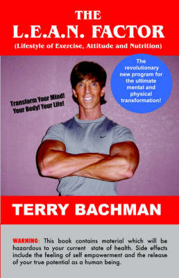 The L.E.A.N. Factor: Lifestyle of Exercise, Attitude and Nutrition by Terry, Bachman image