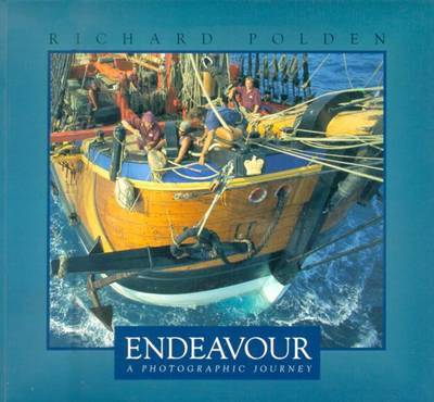 Endeavour: a Photographic Journey by Richard Polden