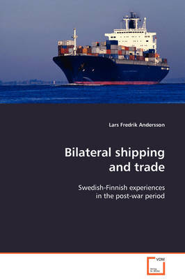 Bilateral Shipping and Trade by Lars Fredrik Andersson image