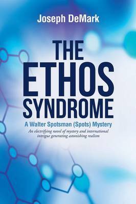 The Ethos Syndrome by Joseph DeMark image