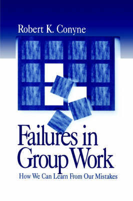 Failures in Group Work by Robert K Conyne image