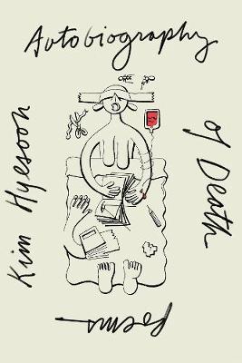Autobiography of Death by Kim Hyesoon image