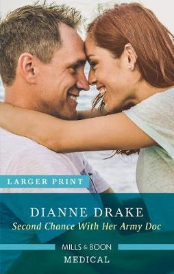Second Chance With Her Army Doc by Dianne Drake image