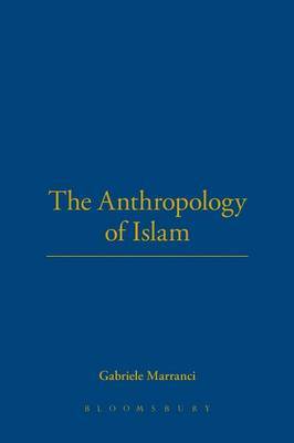 The Anthropology of Islam by Gabriele Marranci image