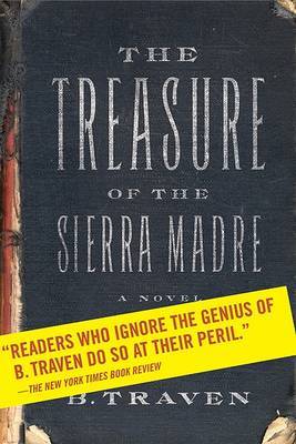 The Treasure of the Sierra Madre by B Traven image