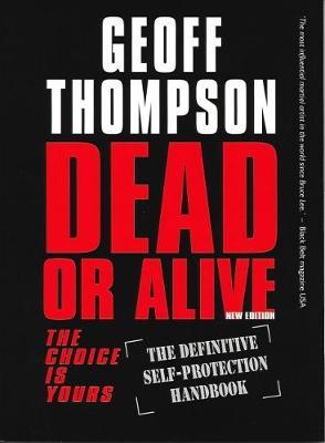 Dead or Alive by Geoff Thompson image