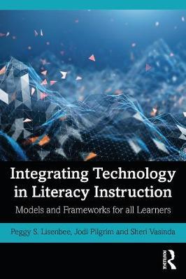 Integrating Technology in Literacy Instruction by Peggy S. Lisenbee image