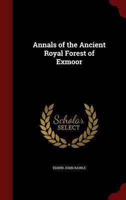 Annals of the Ancient Royal Forest of Exmoor image