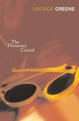 The Honorary Consul by Graham Greene image
