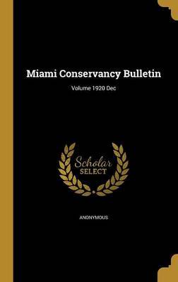 Miami Conservancy Bulletin; Volume 1920 Dec image