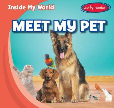 Meet My Pet by Tina Benjamin image