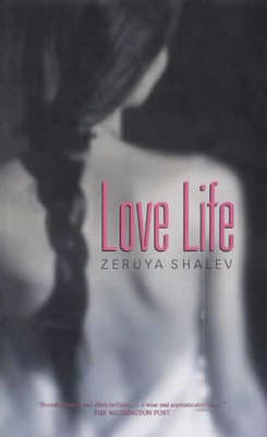 Love Life on Paperback by Zeruya Shalev