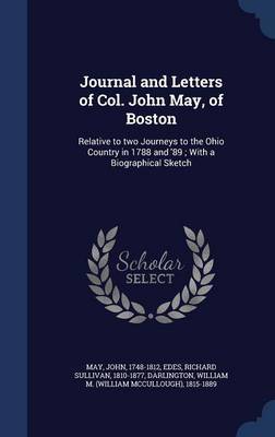 Journal and Letters of Col. John May, of Boston image