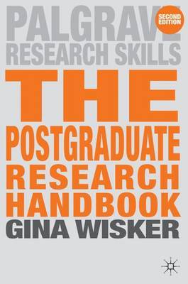 The Postgraduate Research Handbook by Gina Wisker