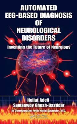 Automated EEG-Based Diagnosis of Neurological Disorders by Hojjat Adeli image