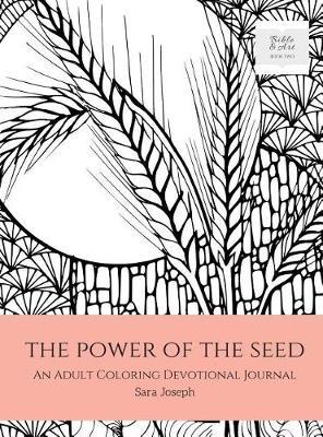 The Power of the Seed by Sara Joseph image