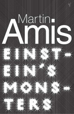 Einstein's Monsters by Martin Amis image