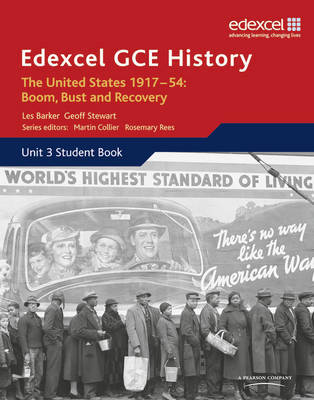 Edexcel GCE History A2 Unit 3 C2 The United States 1917-54: Boom Bust & Recovery by Geoff Stewart image