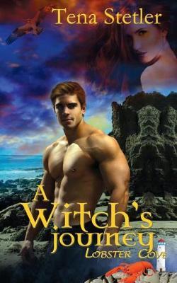 A Witch's Journey by Tena Stetler image