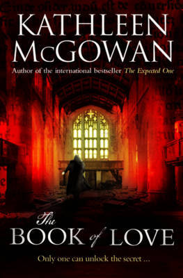 The Book of Love by Kathleen McGowan image