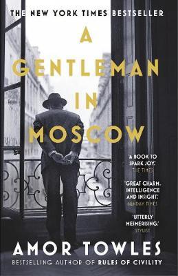 A Gentleman in Moscow by Amor Towles image