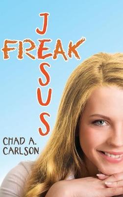 Jesus Freak by Chad a Carlson image