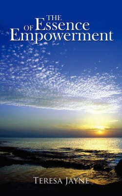 The Essence of Empowerment by Teresa Jayne image