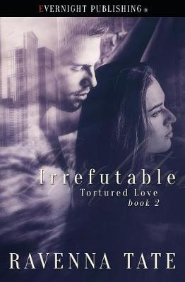Irrefutable by Ravenna Tate image