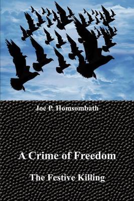 A Crime of Freedom image