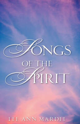 Songs of the Spirit by Lee Ann Mardel image