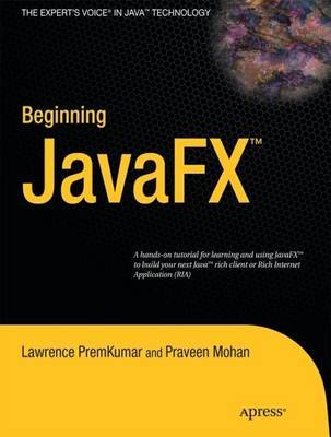 Beginning JavaFX by Lawrence PremKumar image