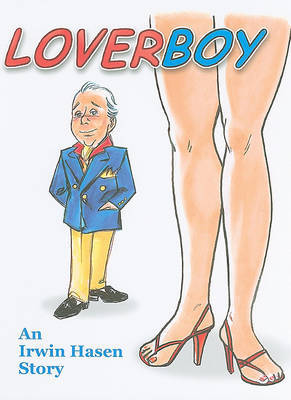Loverboy: A Graphic Novella by Irwin Hasen image