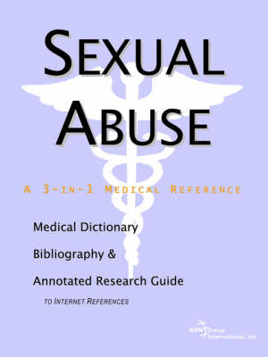 Sexual Abuse - A Medical Dictionary, Bibliography, and Annotated Research Guide to Internet References image