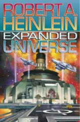 Expanded Universe by Robert A. Heinlein image