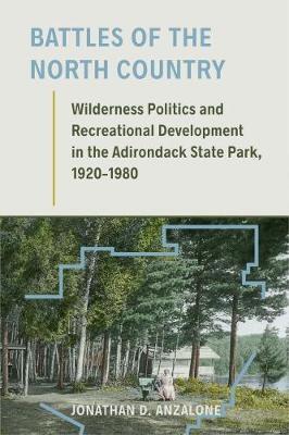 Battles of the North Country by Jonathan D Anzalone image
