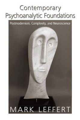 Contemporary Psychoanalytic Foundations by Mark Leffert image