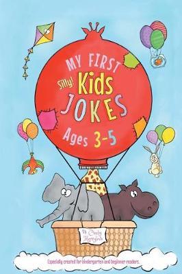 My First Kids Jokes ages 3-5 by Cindy Merrylove image