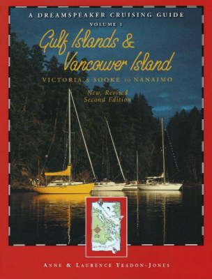 Gulf Islands and Vancouver Island: Victoria and Sooke to Nanaimo on Paperback by Anne Yeadon-Jones