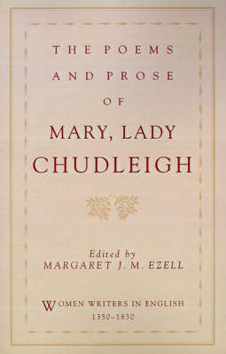 The Poems and Prose of Mary, Lady Chudleigh by Mary Chudleigh image
