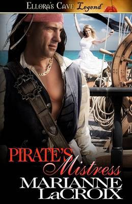 Pirate's Mistress on Paperback by Marianne LaCroix