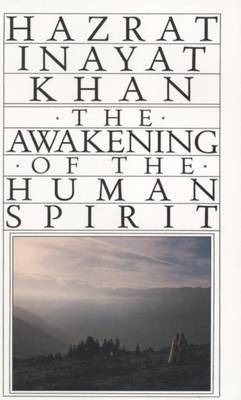Awakening of the Human Spirit by Hazrat Inayat Khan image
