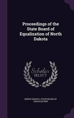Proceedings of the State Board of Equalization of North Dakota image