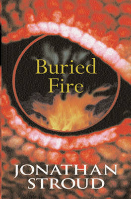 Buried Fire by Jonathan Stroud image